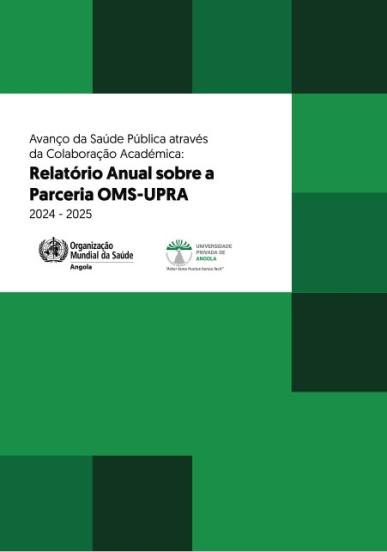 Relatório Anual sobre a Parceria OMS-UPRA (2024-2025)